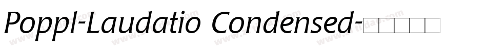 Poppl-Laudatio Condensed字体转换